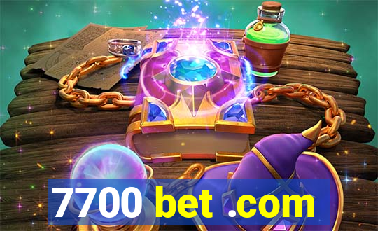 7700 bet .com